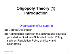 Oligopoly Theory - Institute of Social Science The University of Tokyo