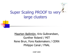 Super Scaling PROOF to very large clusters