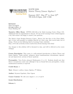 MATH 2030 Matrix Theory/Linear Algebra I Summer 2017, May 9th