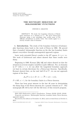 THE BOUNDARY BEHAVIOR OF HOLOMORPHIC FUNCTIONS 1