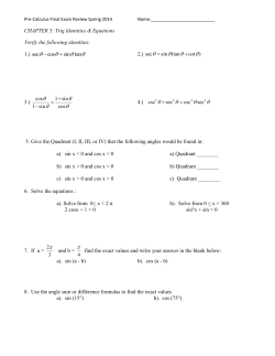 Pre-Calculus Final Exam Review Spring 2014 Name: CHAPTER 5