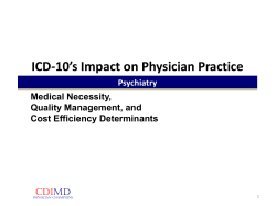 ICD-10`s Impact on Physician Practice