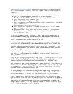 How Should I Behave at a Coin Show?