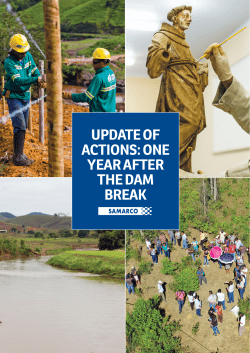 update of actions: one year after the dam break