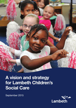 A vision and strategy for Lambeth Children`s Social Care