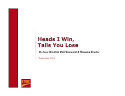 Heads I Win, Tails You Lose