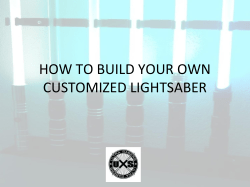 how to build your own customized lightsaber