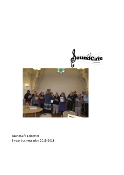ONE ROOF LEICESTER BUSINESS PLAN SoundCafe Leicester 3