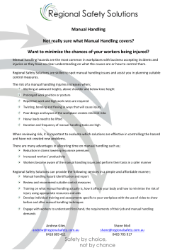 Manual Handling Not really sure what Manual Handling covers