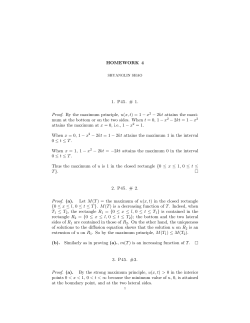 HOMEWORK 4 1. P45. # 1. Proof. By the maximum principle, u(x, t)