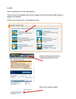 CLUBS - How to schedule your home team games: This can only be