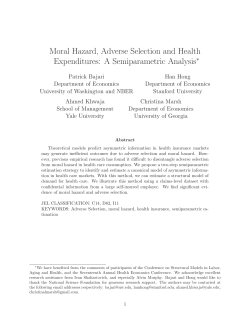 Moral Hazard, Adverse Selection and Health Expenditures: A