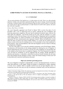 lord woolf`s access to justice: plus &ccedil;a change