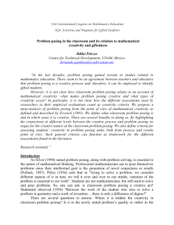 Ildiko Pelczer, Problem Posing in the Classroom and its Relation to