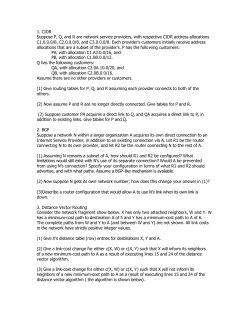 1. CIDR Suppose P, Q, and R are network service providers, with