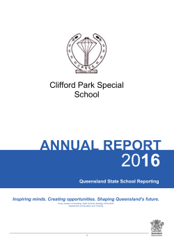 School Annual Report 2016 - Clifford Park Special School