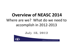 Overview of NEASC 2014 Where are we? What do we need to
