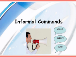 Informal t&uacute; commands - Villa Walsh Academy