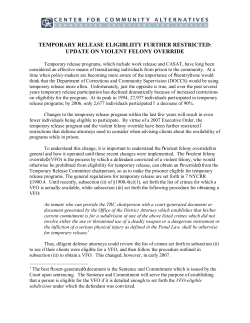 temporary release eligibliity further restricted: update on violent