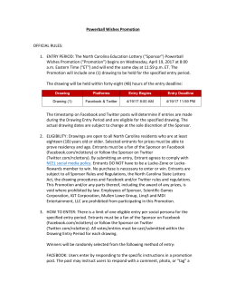 Powerball Wishes Promotion OFFICIAL RULES: 1. ENTRY PERIOD