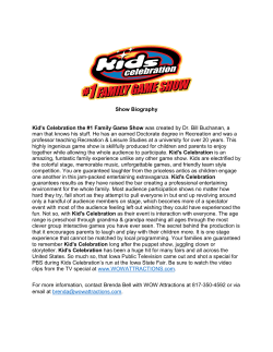Show Biography Kid`s Celebration the #1 Family Game Show was