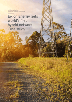 Ergon Energy gets world`s first hybrid network Case study