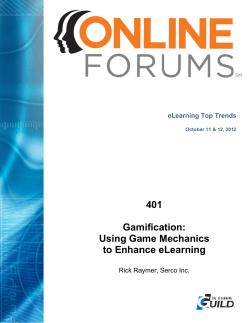 Gamification: Using Game Mechanics to Enhance eLearning