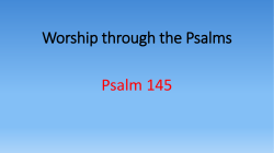 Psalm 145[a] - Redhill Baptist Church