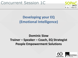 Concurrent Session 1C Developing your EQ (Emotional Intelligence)