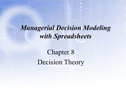 Managerial Decision Modeling with Spreadsheets