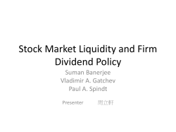 Stock Market Liquidity and Firm Dividend Policy