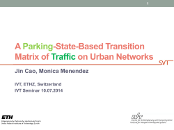 A Parking-State-Based Transition Matrix of Traffic on Urban Networks