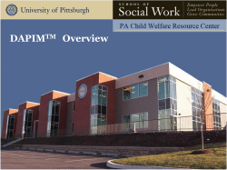 DAPIM Power Point - Pennsylvania Child Welfare Resource Center
