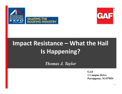 Impact Resistance &ndash; What the Hail Is Happening?