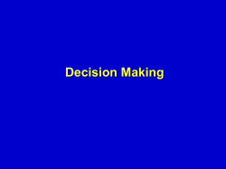 Decision Making Features and Classes of