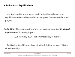 • Strict Nash Equilibrium