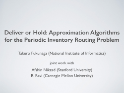 Deliver or Hold: Approximation Algorithms for the Periodic Inventory