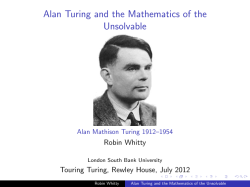 Alan Turing and the Mathematics of the Unsolvable