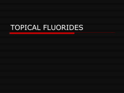 Topical fluoride (4)