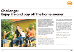 Challenge: Enjoy life and pay off the home sooner