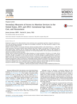 Gestational Age Limits, Cost, and Harassm