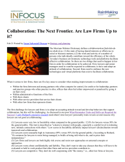 Collaboration: The Next Frontier. Are Law Firms Up to it?