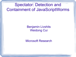 Spectator: Detection and Containment of JavaScriptWorms