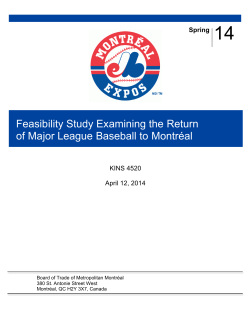 Feasibility Study Examining the Return of Major League