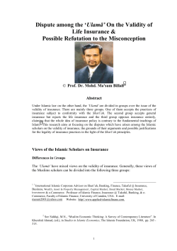 Dispute among the &rdquo;Ulamā` On the Validity of Life Insurance
