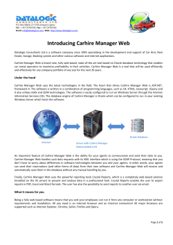 Introducing Carhire Manager Web Datalogic Consultants Ltd is a