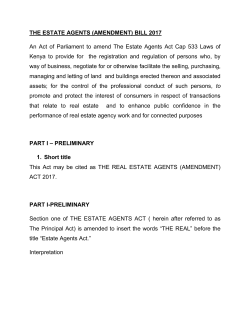 THE ESTATE AGENTS (AMENDMENT) BILL 2017 An Act of