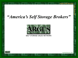 and Our People! Argus Self Storage Sales
