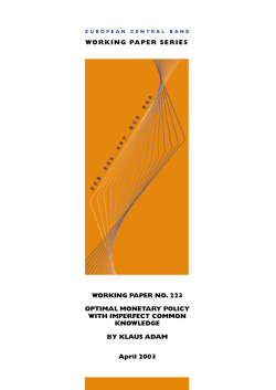Optimal monetary policy with imperfect common knowledge