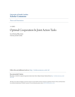 Optimal Cooperation In Joint Action Tasks